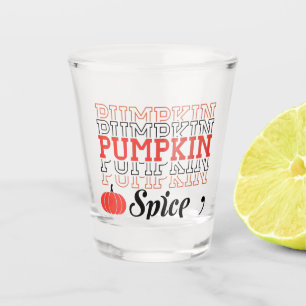 Vaso De Chupito Spice de calabaza repite texto - Otoño