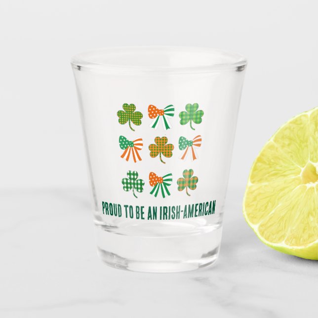 Vaso De Chupito St Patricks Coquette Shamrock PROUD IRISH-AMERICAN (Anverso)