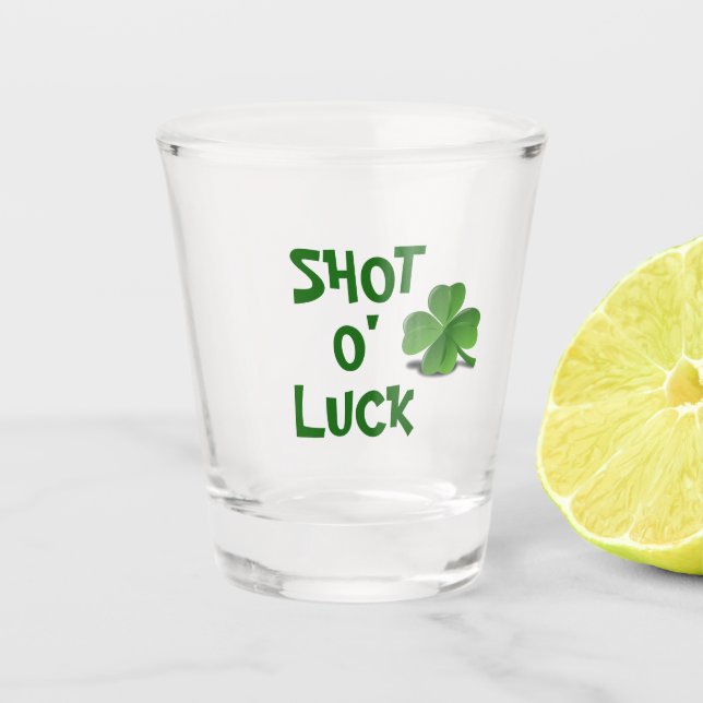 Vaso De Chupito St Patrick's Day Shot O' Luck Clover (Anverso)