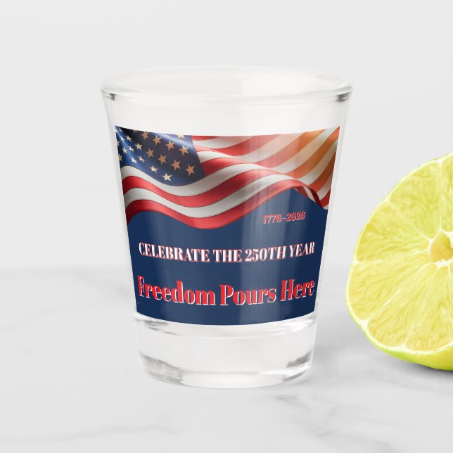Vaso De Chupito Stars & Sips 1776–2026 • Celebrate 250 Years (Anverso)