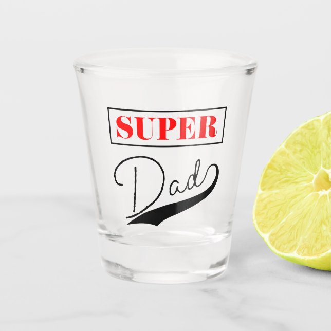Vaso De Chupito Super Papá (Anverso)