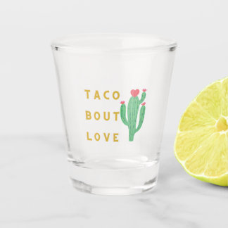 Vaso De Chupito Taco sobre el vidrio de disparo de amor