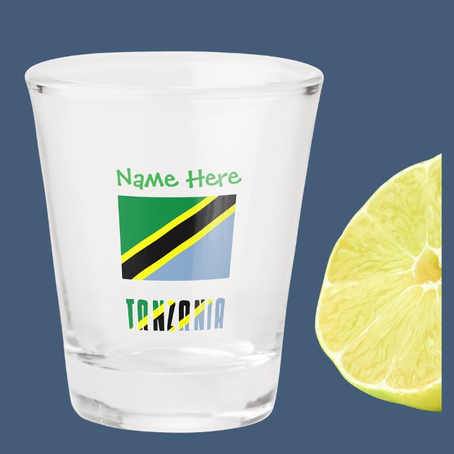 Vaso De Chupito Tanzania: La bandera de Tanzania está personalizad (Shot glass has Tanzanian flag with words TANZANIA below in flag colors. Add a name above.)
