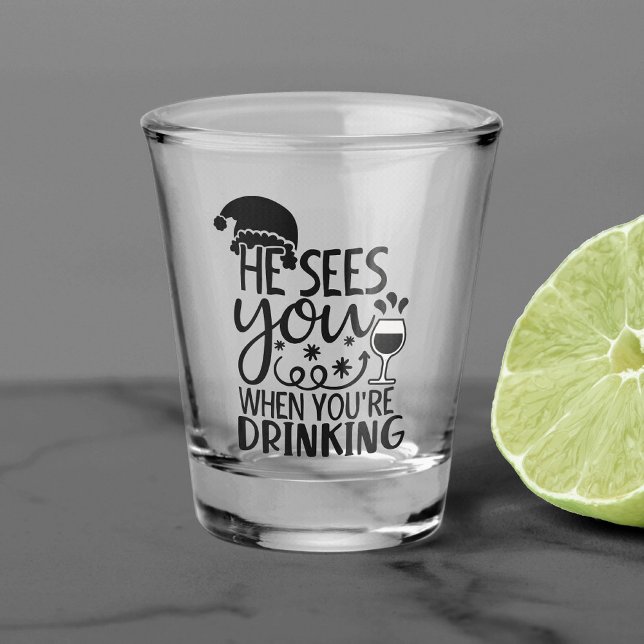 Vaso De Chupito Te ve cuando estás bebiendo | Santa Humor (Subido por el creador)