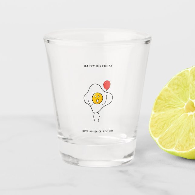 Vaso De Chupito Ten un regalo de cumpleaños Egg-cellente (Anverso)