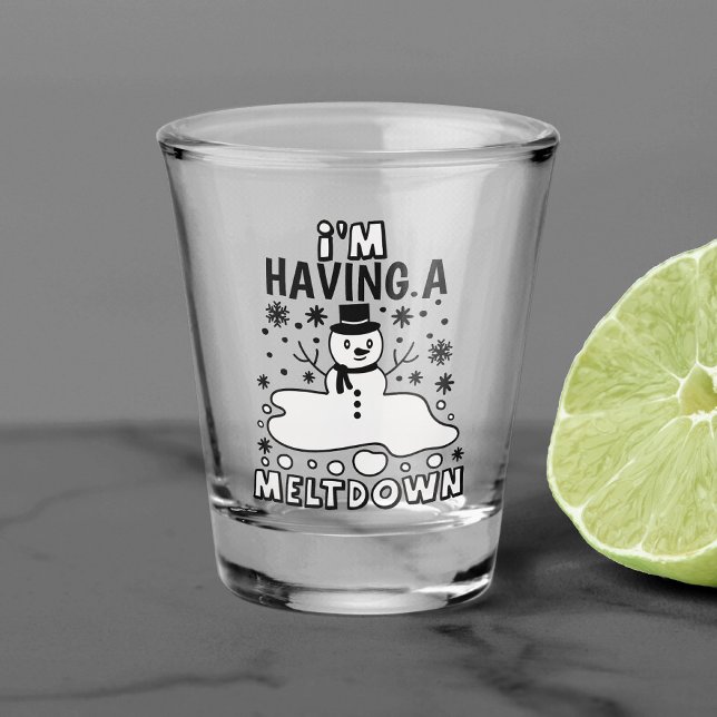Vaso De Chupito Tener una crisis | Navidades divertidos Humor de S (Subido por el creador)