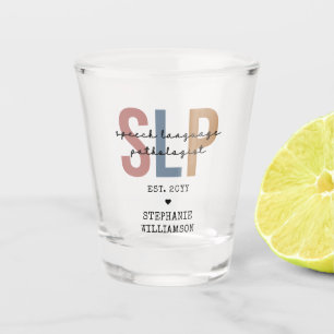 Vaso De Chupito Terapia del habla del patólogo del personalizado