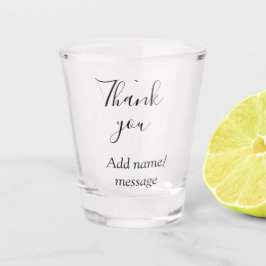 Vaso De Chupito Thank you add name message simple stylish calligra