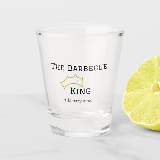 Vaso De Chupito The Barbecue king crownadd name text cooking best  (Anverso)