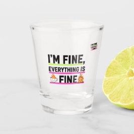 Vaso De Chupito The Ultimate "I'm Fine" Labels Shot Glasses