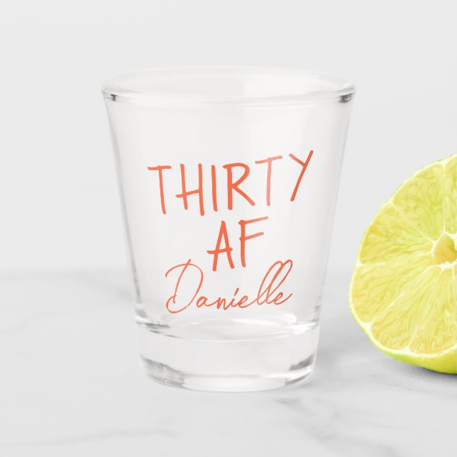 Vaso De Chupito TREINTA AF Personalizada Graciosa 30 cumpleaños (Anverso)