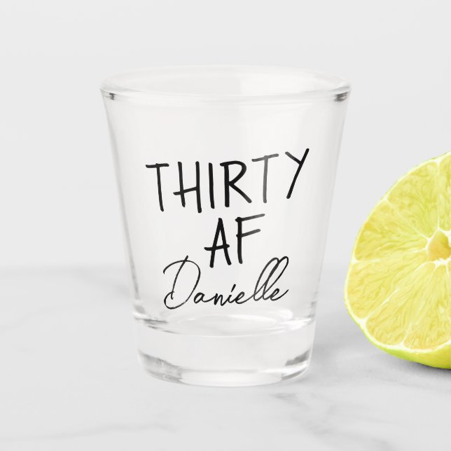 Vaso De Chupito TREINTA AF Personalizada Graciosa 30 cumpleaños (Anverso)