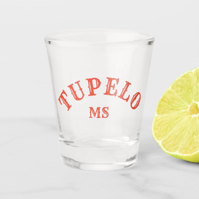 Vaso De Chupito Tupelo, Mississippi (Anverso)