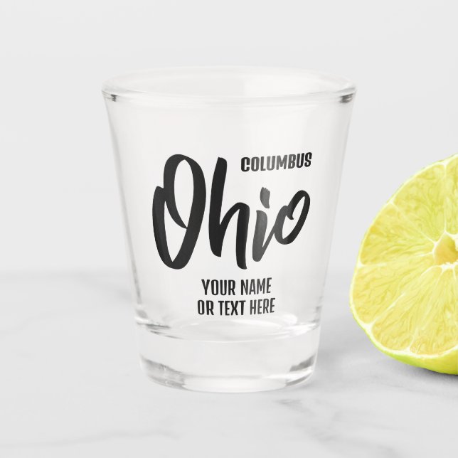 Vaso De Chupito Ubicación personalizada y texto Ohio (Anverso)