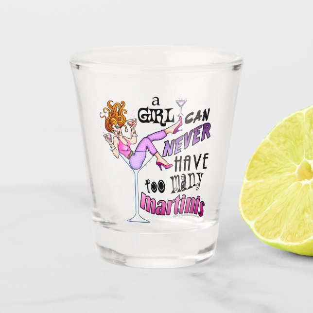 Vaso De Chupito Un Chica nunca puede tener demasiados martinis (Anverso)