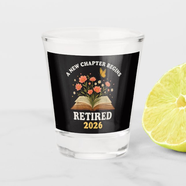 Vaso De Chupito Un Nuevo Capítulo Comienza Jubilado 2026 (Anverso)
