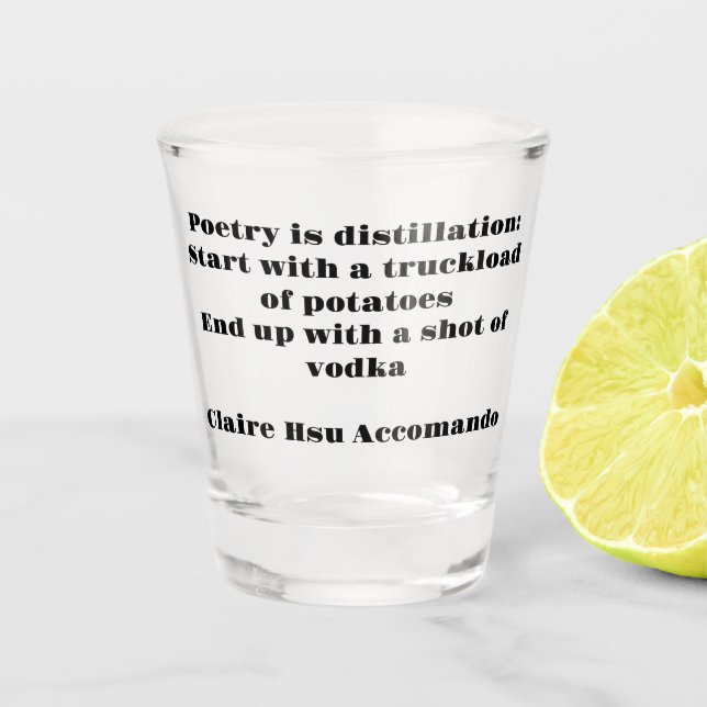 Vaso De Chupito Una toma de poesía disparada al vidrio (Anverso)