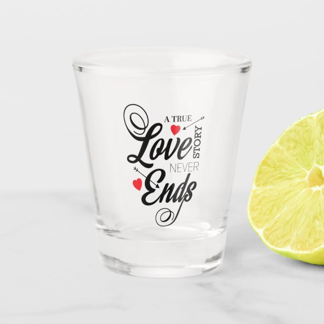 Vaso De Chupito Una verdadera historia de amor (Anverso)