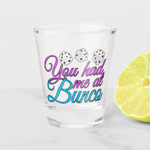 Vaso De Chupito Usted me tenía en Bunco