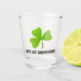 Vaso De Chupito Vamos a avergonzarnos del Shamrock verde