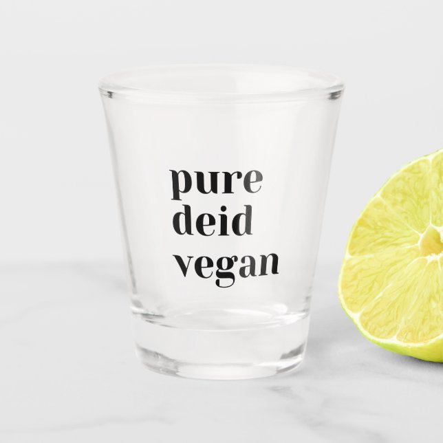 Vaso de chupito vegano Pure Deid (Anverso)