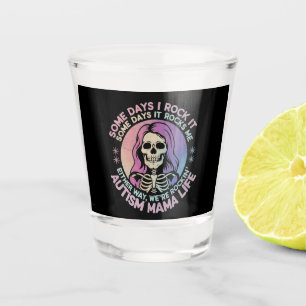 Vaso De Chupito Vida de mamá autista algunos días lo hago bien alg