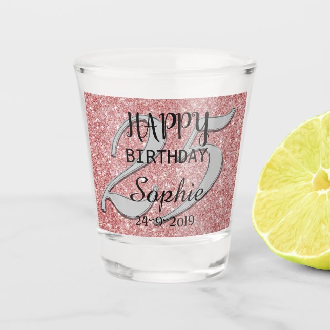 Vaso De Chupito Vidrio de cumpleaños 25 personalizado (Anverso)