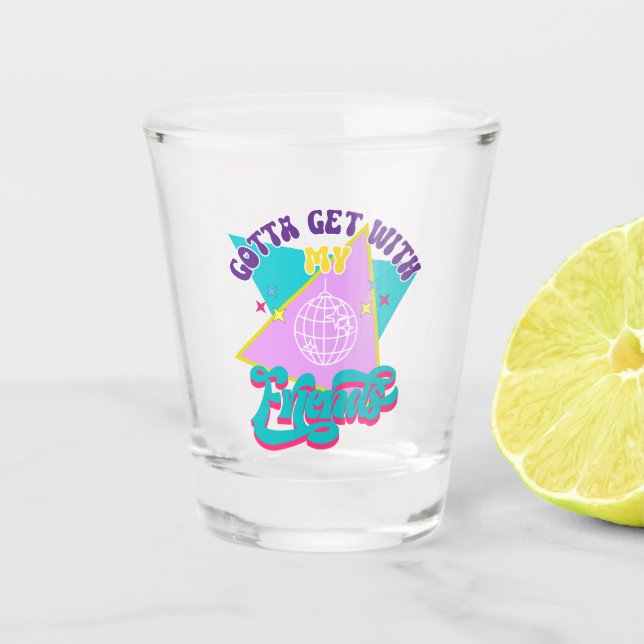 Vaso De Chupito Wannabe Graciosa Bachelorette de los 90 (Anverso)