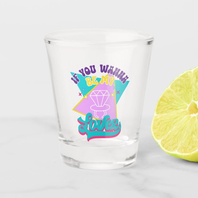 Vaso De Chupito Wannabe Graciosa Bachelorette de los 90 (Anverso)