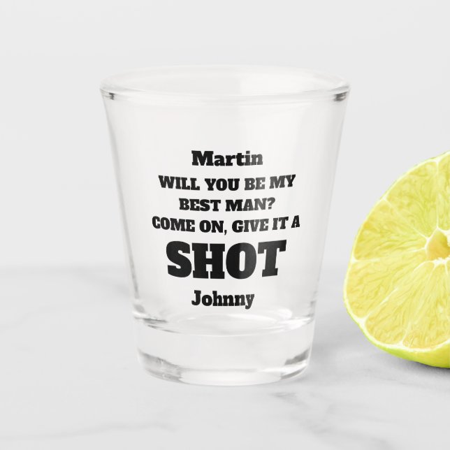 Vaso De Chupito Will You Be My Best Man Proposal Shot Glass (Anverso)