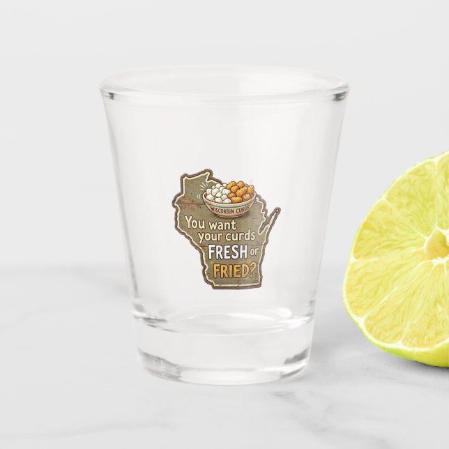 Vaso De Chupito Wisconsin Curds: Fresh or Fried? (Anverso)