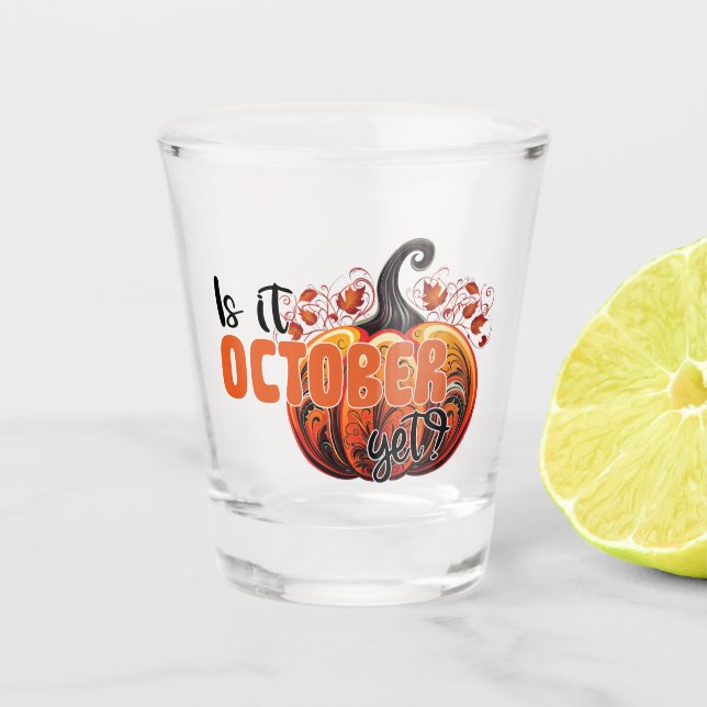 Vaso De Chupito ¿Ya Es Octubre? - Calabaza gótica espeluznante (Anverso)