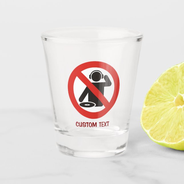 Vaso De Chupito Zona libre de DJ (Anverso)