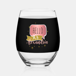 Vaso De Vino 30th birthday hello 30 Stylish Personalized