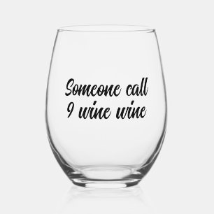 Vaso De Vino Alguien llama gracioso al vino 9