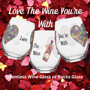 Vaso De Vino Amar el vino con el que estás - Rocks Glass o