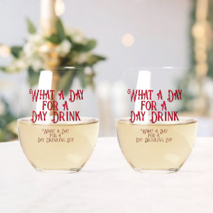 Vaso De Vino Bebida diurna - ¡Para él! por Jeff Willis Art