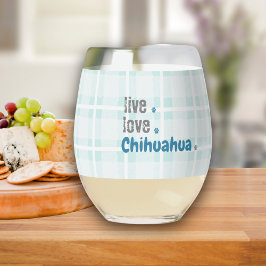 Vaso De Vino Chihuahua Mom Live Love Stripe