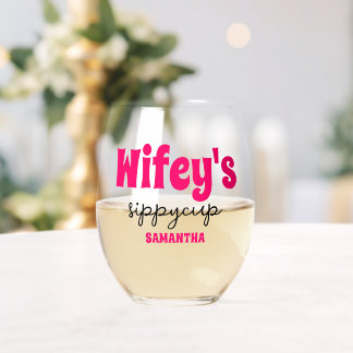Vaso De Vino Copa Sippy de Wifey personalizada