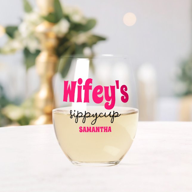 Vaso De Vino Copa Sippy de Wifey personalizada (Insitu (Boda))