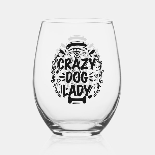 Vaso De Vino Crazy Dog Lady Dog Mom (Anverso)