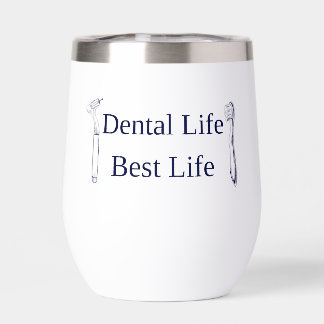 Vaso de vino de acero inoxidable Dental Life Best