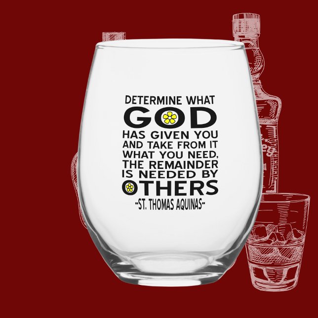 Vaso De Vino Determinar Lo Que Dios Te Ha Dado Aquinas Cita (Subido por el creador)