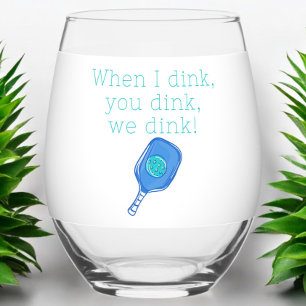 Vaso De Vino Divertido Balón De Pickleball Cuando Bebo, Tú Dink