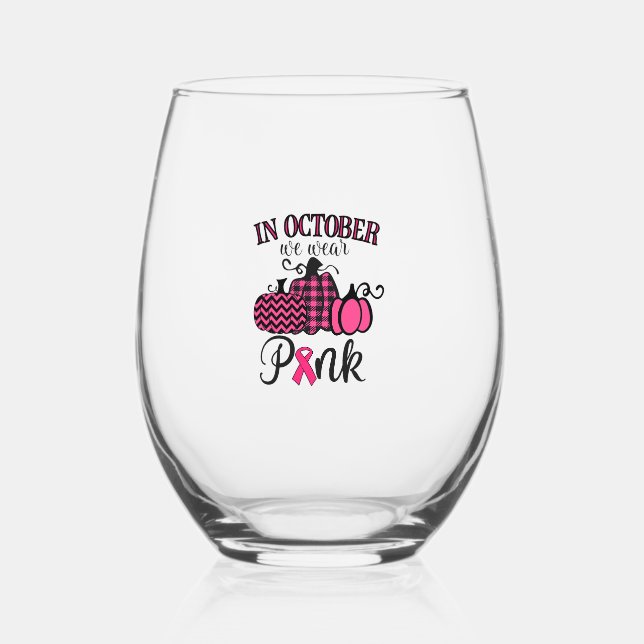 Vaso De Vino En Octubre Usamos Cáncer De Mama Rosado (Anverso)