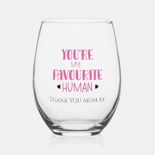 Vaso De Vino Eres mi favorito, mamá.