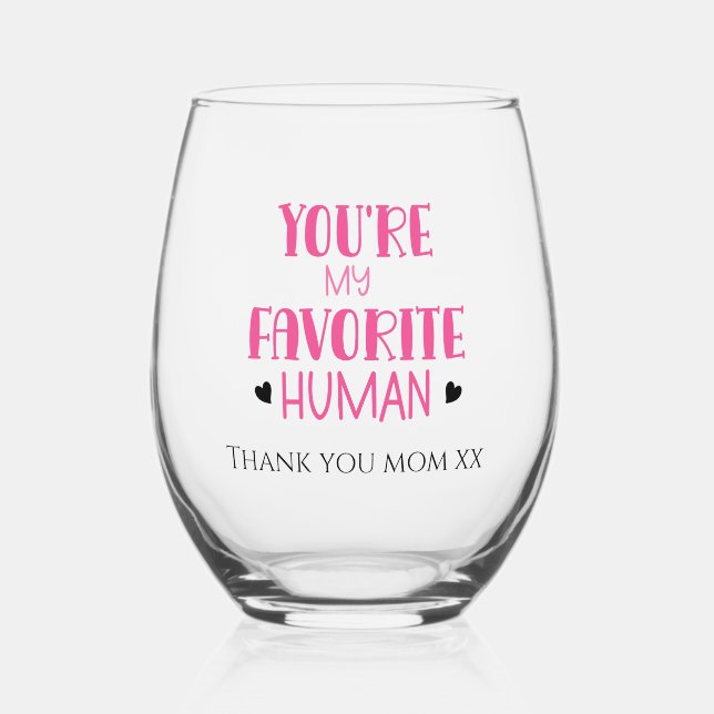 Vaso De Vino Eres mi favorito, mamá. (Anverso)