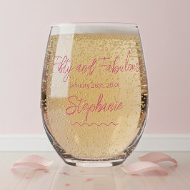 Vaso De Vino Fifty and Fabulous Pink Script