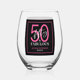 Vaso De Vino Fifty and Fabulous Script 50th Birthday