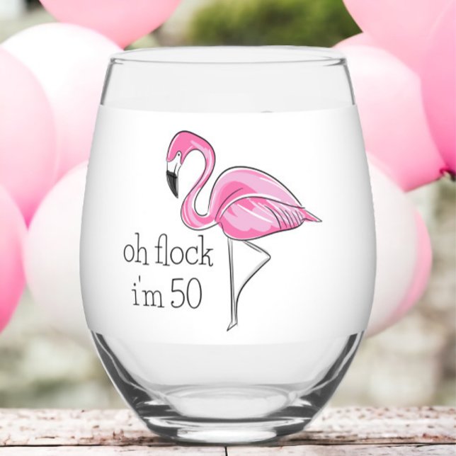 Vaso De Vino Flamingo rosa Oh Flock Tengo 50 años de Personaliz (Subido por el creador)